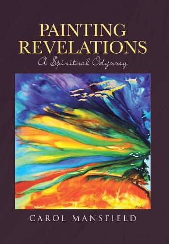 Cover image for Painting Revelations: A Spiritual Odyssey