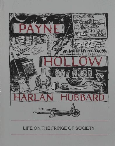 Payne Hollow: Life on the Fringe of Society