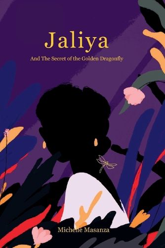 Jaliya And The Secret of the Golden Dragonfly