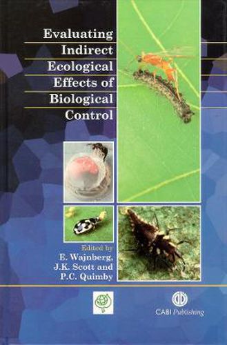 Cover image for Evaluating Indirect Ecological Effects of Biological Control