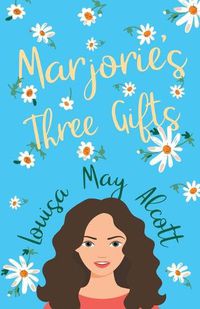 Cover image for Marjorie's Three Gifts