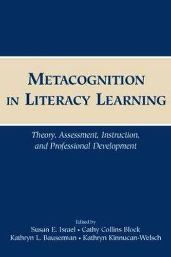 Cover image for Metacognition in Literacy Learning: Theory, Assessment, Instruction, and Professional Development