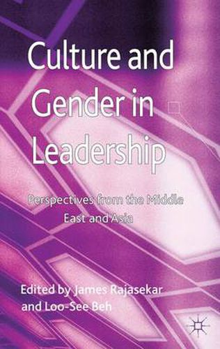 Cover image for Culture and Gender in Leadership: Perspectives from the Middle East and Asia