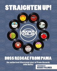 Cover image for Straighten Up! Boss Reggae From Pama