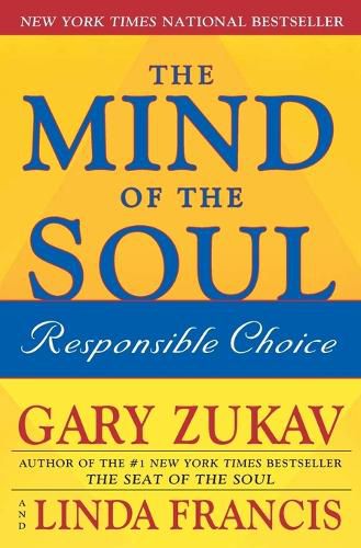 Cover image for The Mind of the Soul: Responsible Choice