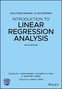 Cover image for Solutions Manual to accompany Introduction to Linear Regression Analysis