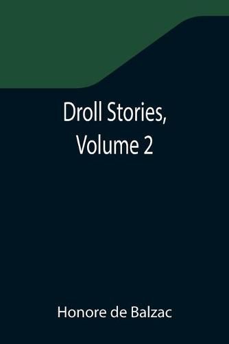 Cover image for Droll Stories, Volume 2