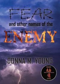 Cover image for Fear and Other Names of the Enemy