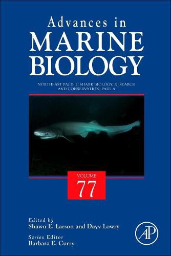 Cover image for Northeast Pacific Shark Biology, Research and Conservation Part A