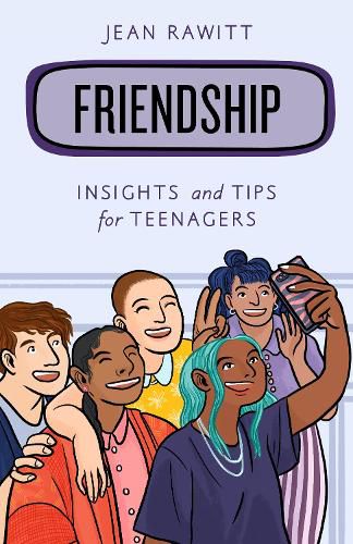 Cover image for Friendship: Insights and Tips for Teenagers