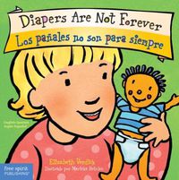 Cover image for Diapers are Not Forever / Los Panales no son para Siempre