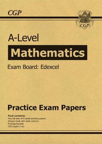 Cover image for A-Level Maths Edexcel Practice Papers