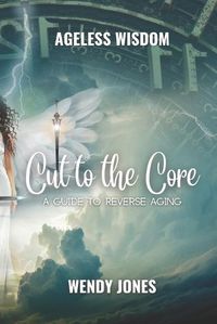 Cover image for Cut to the Core