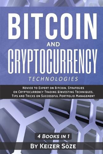 Cover image for Bitcoin and Cryptocurrency Technologies: 4 Books in 1