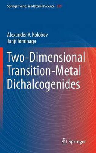 Cover image for Two-Dimensional Transition-Metal Dichalcogenides