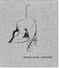 Cover image for Michael Bauer: Borwasser