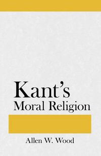 Cover image for Kantys Moral Religion