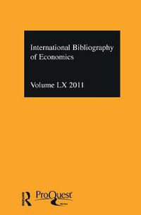 Cover image for IBSS: Economics: 2011 Vol.60: International Bibliography of the Social Sciences