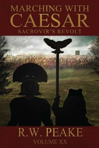 Cover image for Marching With Caesar-Sacrovir's Revolt