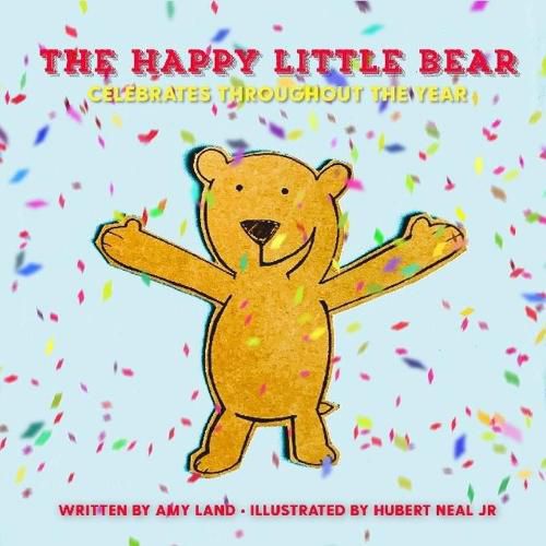 Cover image for The Happy Little Bear Celebrates Throughout the Year