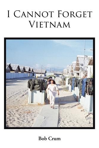 I Cannot Forget Vietnam