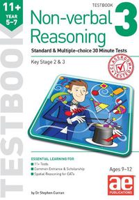 Cover image for 11+ Non-verbal Reasoning Year 5-7 Testbook 3
