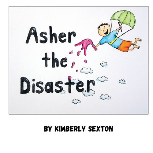 Cover image for Asher the Disaster
