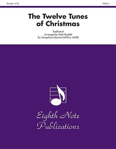 Cover image for The Twelve Tunes of Christmas: Satb or Aatb, Score & Parts