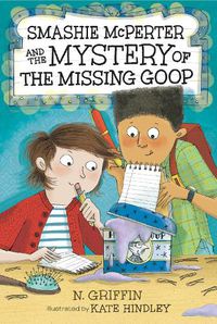 Cover image for Smashie McPerter and the Mystery of the Missing Goop