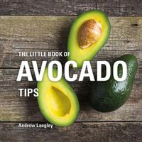 Cover image for The Little Book of Avocado Tips