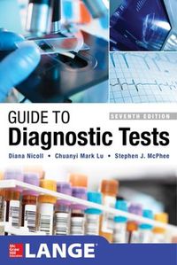 Cover image for Guide to Diagnostic Tests, Seventh Edition