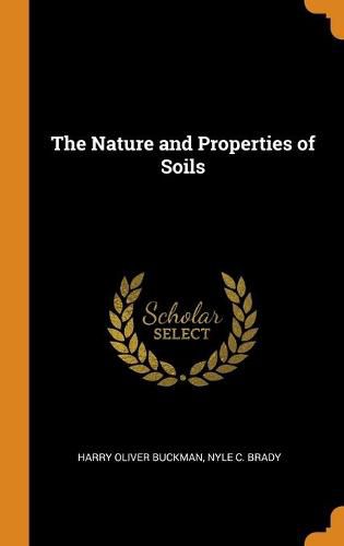 The Nature and Properties of Soils