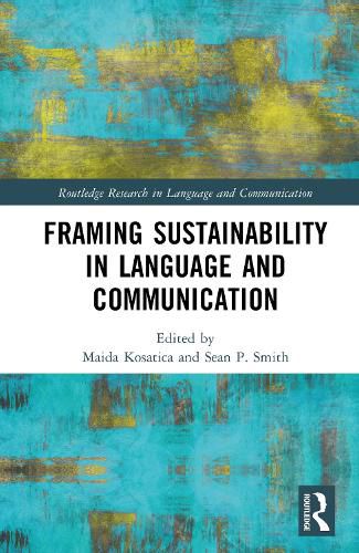 Cover image for Framing Sustainability in Language and Communication