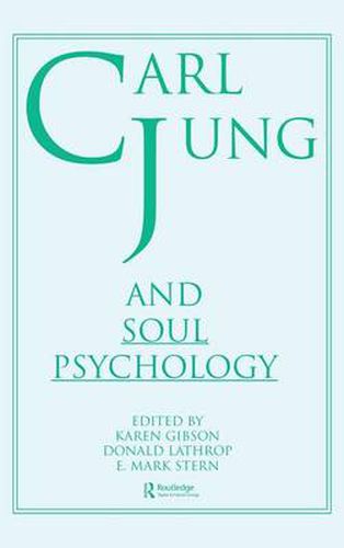 Cover image for Carl Jung and Soul Psychology