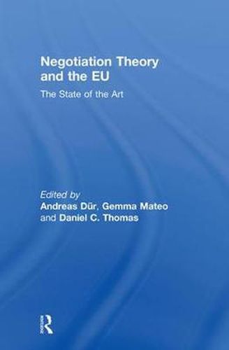 Cover image for Negotiation Theory and the EU: The State of the Art