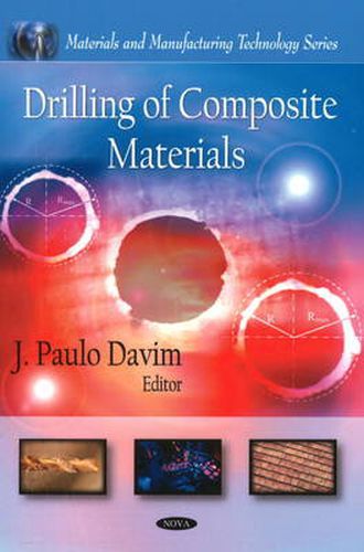 Cover image for Drilling of Composite Materials