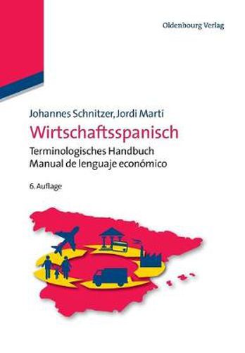 Cover image for Wirtschaftsspanisch: Terminologisches Handbuch - Manual de Lenguaje Economico