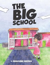 Cover image for The Big School