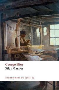 Cover image for Silas Marner: The Weaver of Raveloe