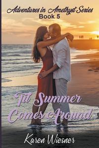 Cover image for Til Summer Comes Around