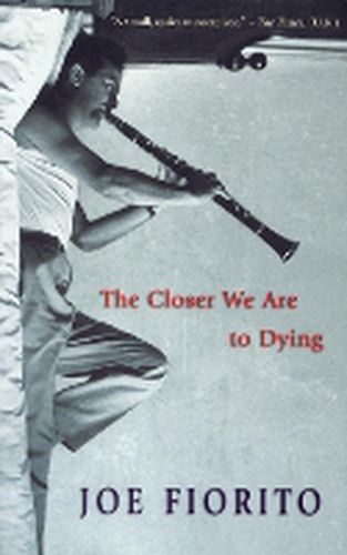 Cover image for The Closer We Are to Dying