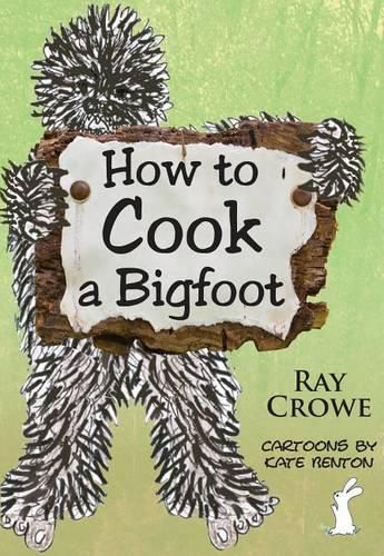 Cover image for How to Cook a Bigfoot