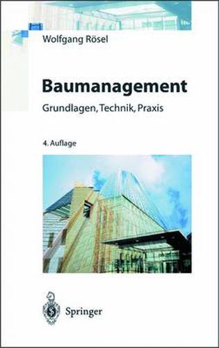 Cover image for Baumanagement: Grundlagen, Technik, Praxis