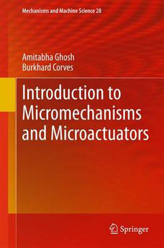 Cover image for Introduction to Micromechanisms and Microactuators