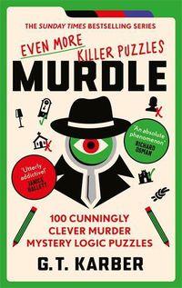 Cover image for Murdle: Even More Killer Puzzles