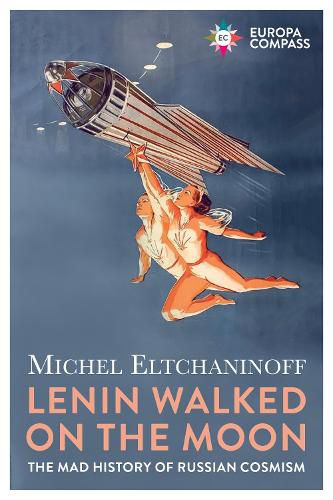 Cover image for Lenin Walked on the Moon