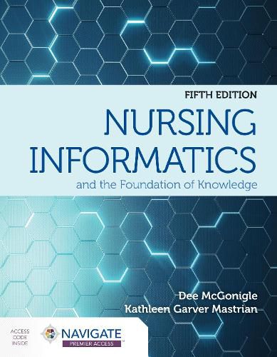 Cover image for Nursing Informatics and the Foundation of Knowledge