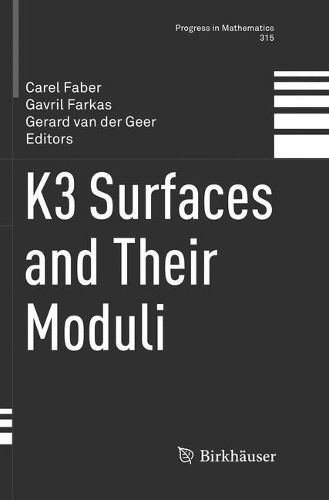Cover image for K3 Surfaces and Their Moduli