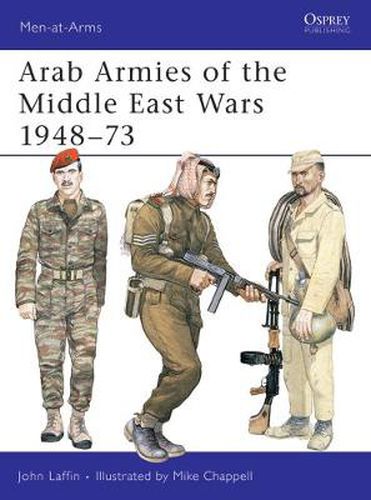 Cover image for Arab Armies of the Middle East Wars 1948-73