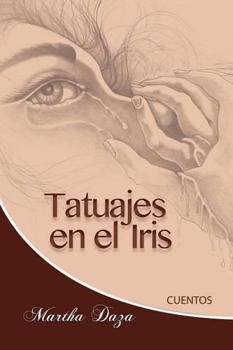 Cover image for Tatuajes en el Iris